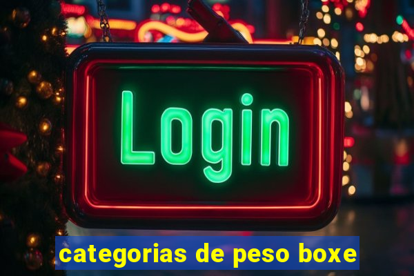 categorias de peso boxe